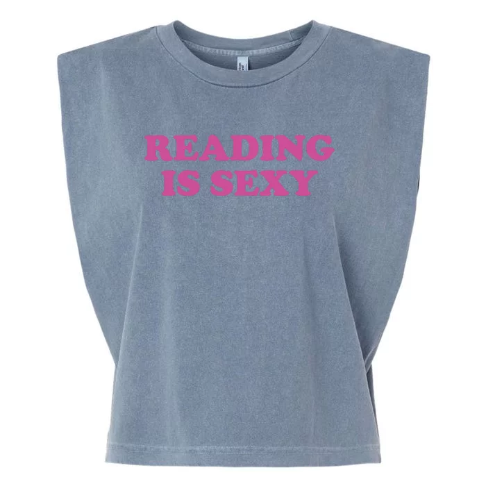 Reading Is Sexy Garment-Dyed Women's Muscle Tee