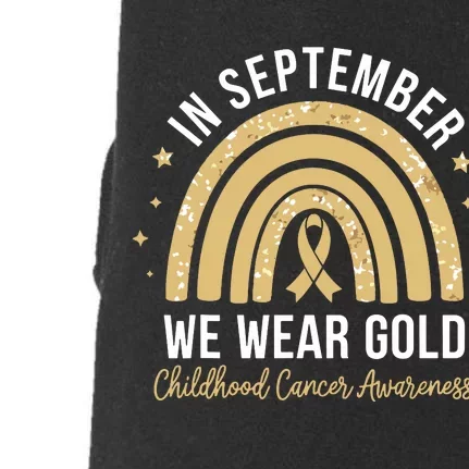 Rainbow In September We Wear Gold Childhood Cancer Awareness Doggie 3-End Fleece Hoodie