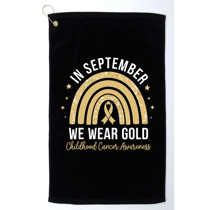 Rainbow In September We Wear Gold Childhood Cancer Awareness Platinum Collection Golf Towel