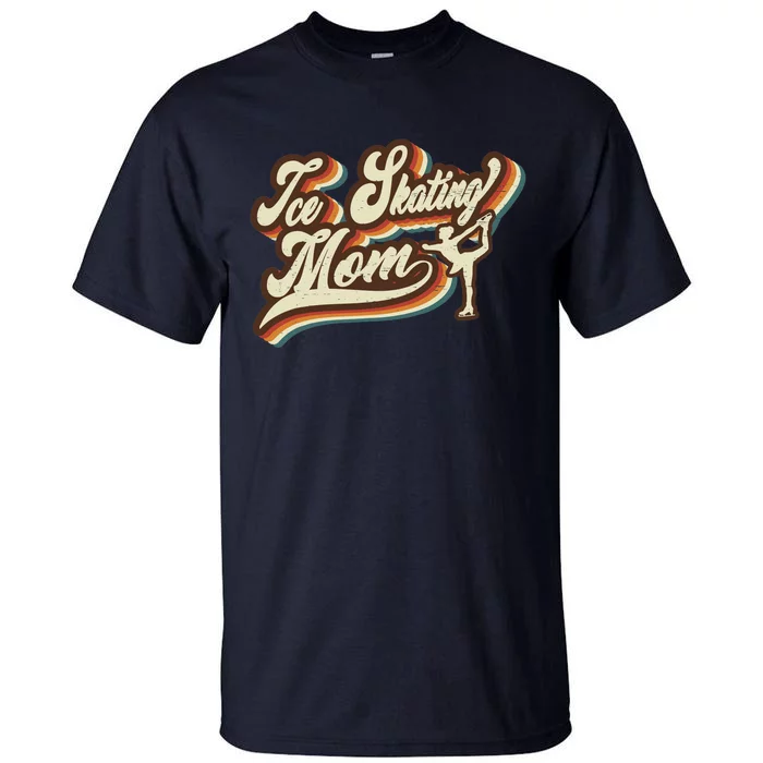 Retro Ice Skating Mom Sports Mama Mothers Day Tall T-Shirt