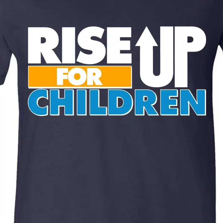 Rise Up For The Children V-Neck T-Shirt