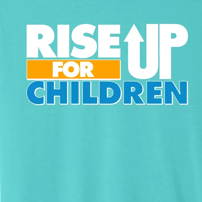 Rise Up For The Children ChromaSoft Performance T-Shirt