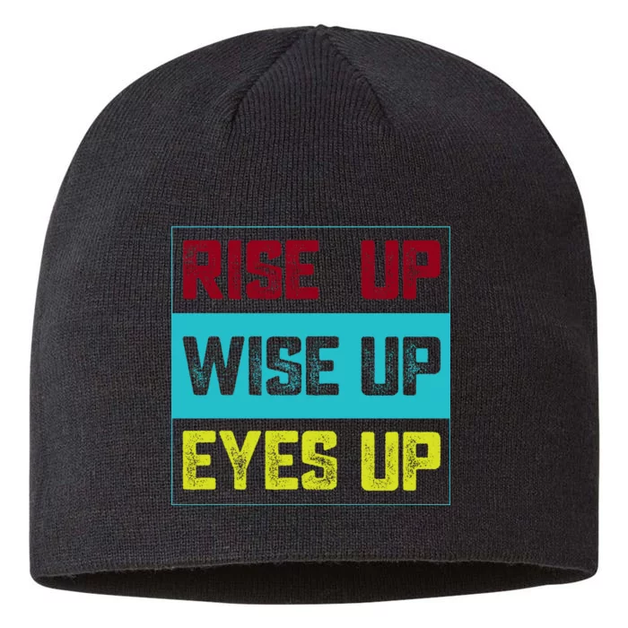 Rise Up Wise Up Eyes Up 8 1/2in Sustainable Knit Beanie