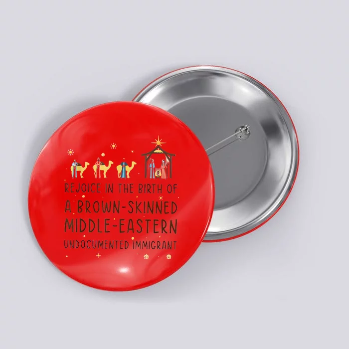 Rejoice In The Birth Of A Brown Skinned Middle Eastern Button