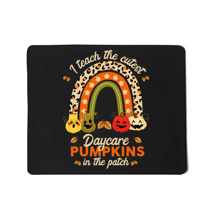 Rainbow I Teach The Cutest Daycare Pumpkin Halloween Teacher Mousepad