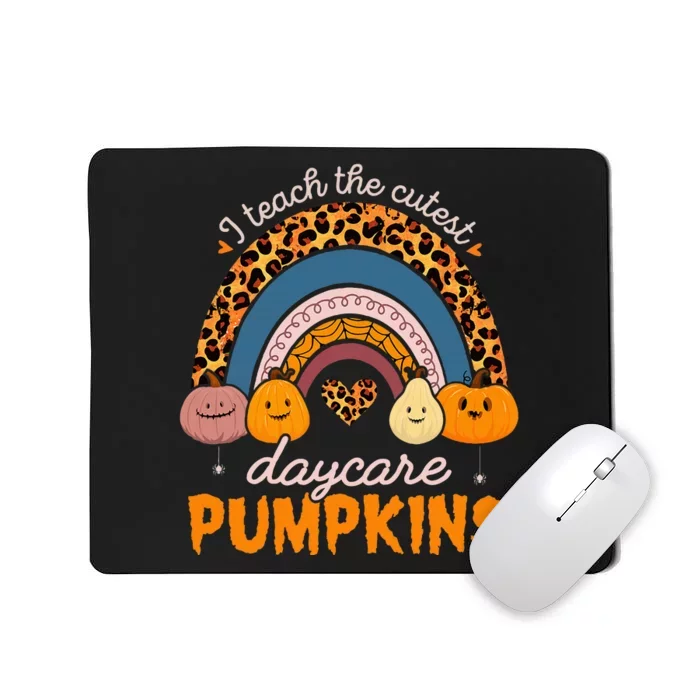 Rainbow I Teach The Cutest Pumpkin Halloween Daycare Teacher Mousepad