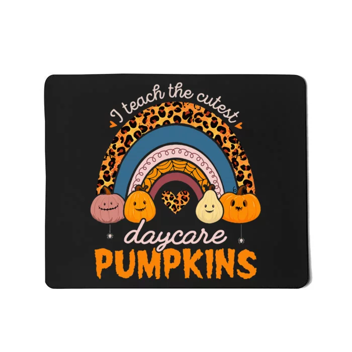 Rainbow I Teach The Cutest Pumpkin Halloween Daycare Teacher Mousepad