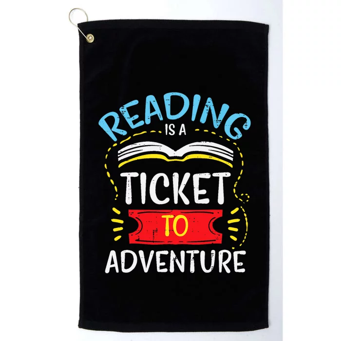 Reading Is Ticket To Adventure Book Lover Bookworm Librarian Platinum Collection Golf Towel