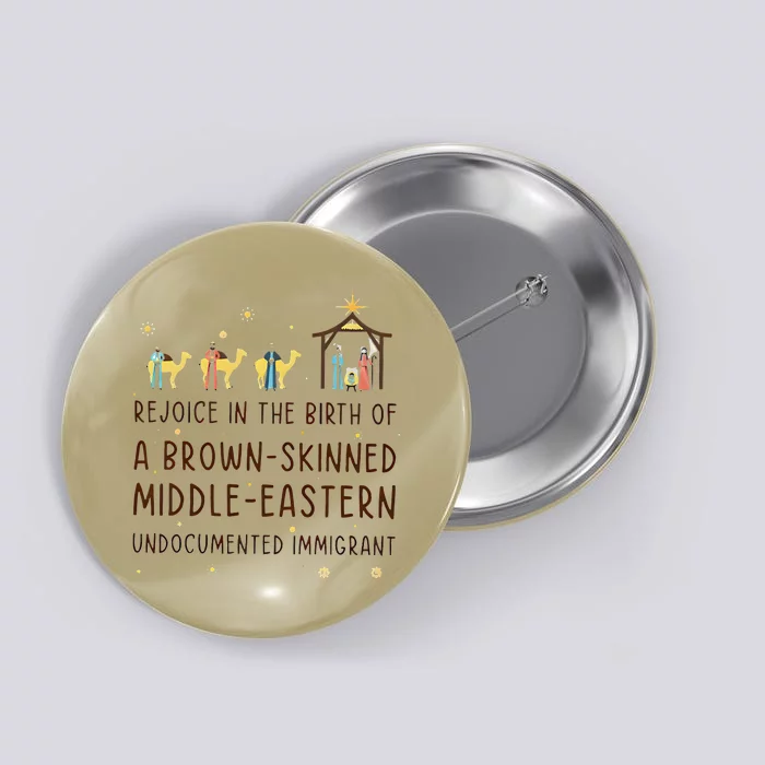 Rejoice In The Birth Of A Brown Skinned Middle Eastern Button