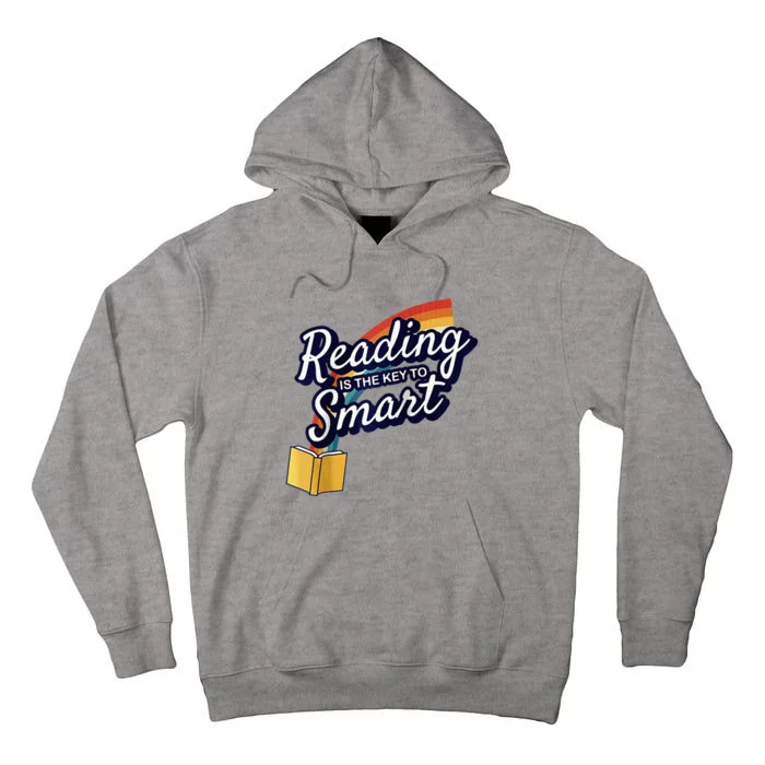 Reading Is The Key To Smart Raglan Baseball Tall Hoodie