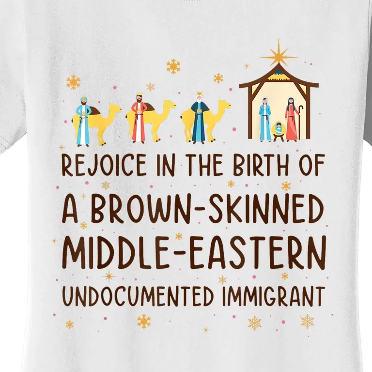 Rejoice In The Birth Of A Brownskinned Middleeastern Women's T-Shirt