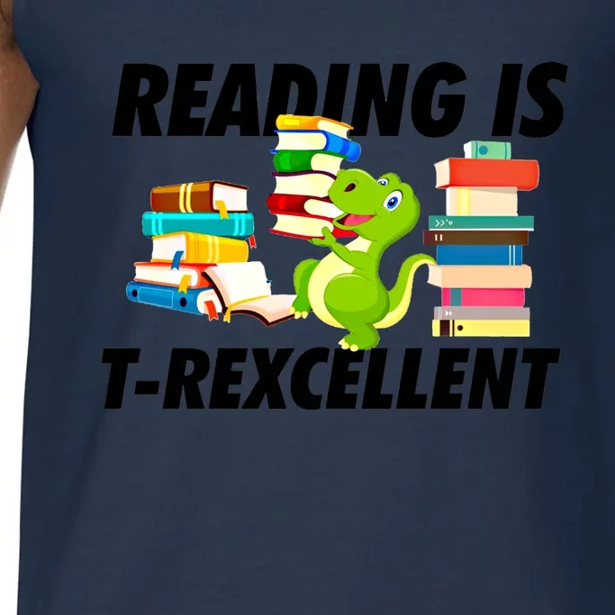 Reading Is Tgiftrexcellent Trex Dinosaur Read Books Funny Gift Cool Gift Comfort Colors® Tank Top