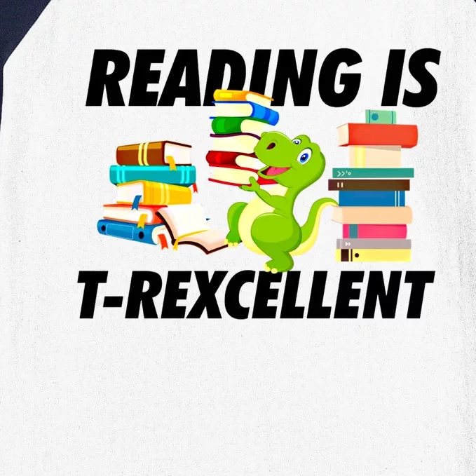 Reading Is Tgiftrexcellent Trex Dinosaur Read Books Funny Gift Cool Gift Baseball Sleeve Shirt