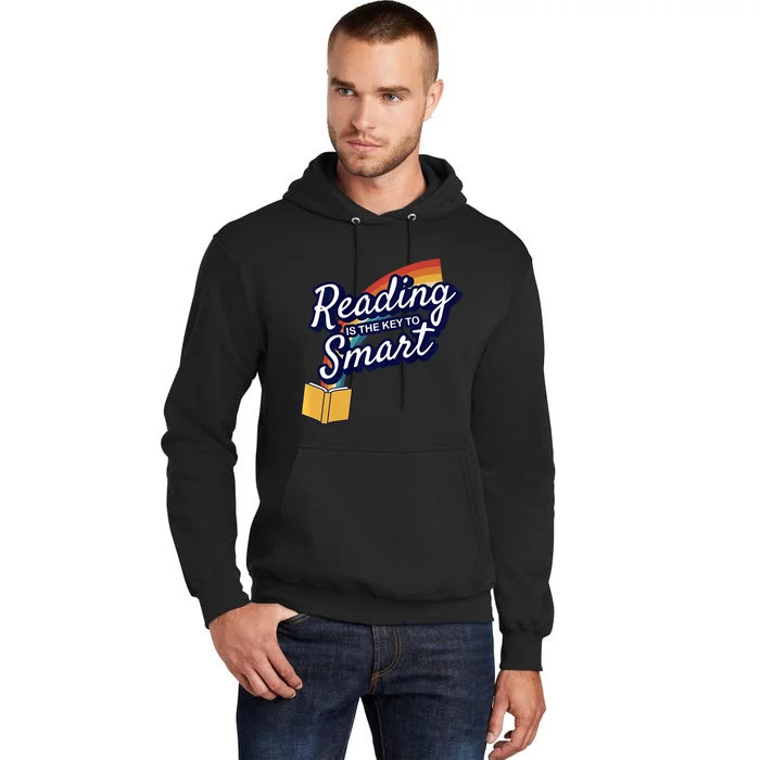 Reading Is The Key To Smart Tall Hoodie