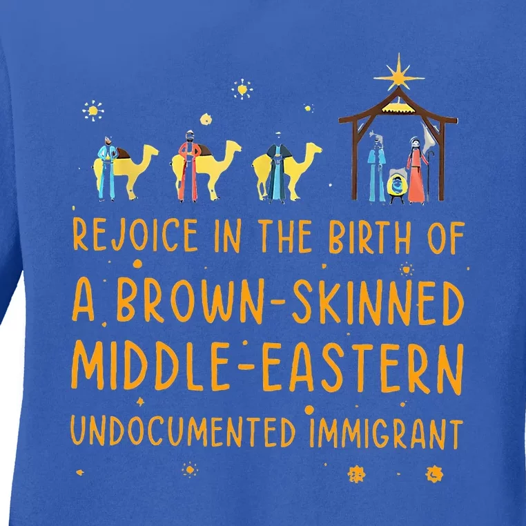 Rejoice In The Birth Of A Brown Skinned Middle Eastern Ladies Long Sleeve Shirt