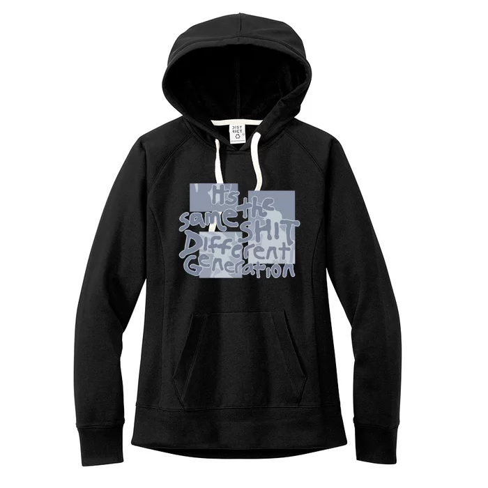 Rickymontgomery ItS The Same Shit Different Generation Limited Women's Fleece Hoodie