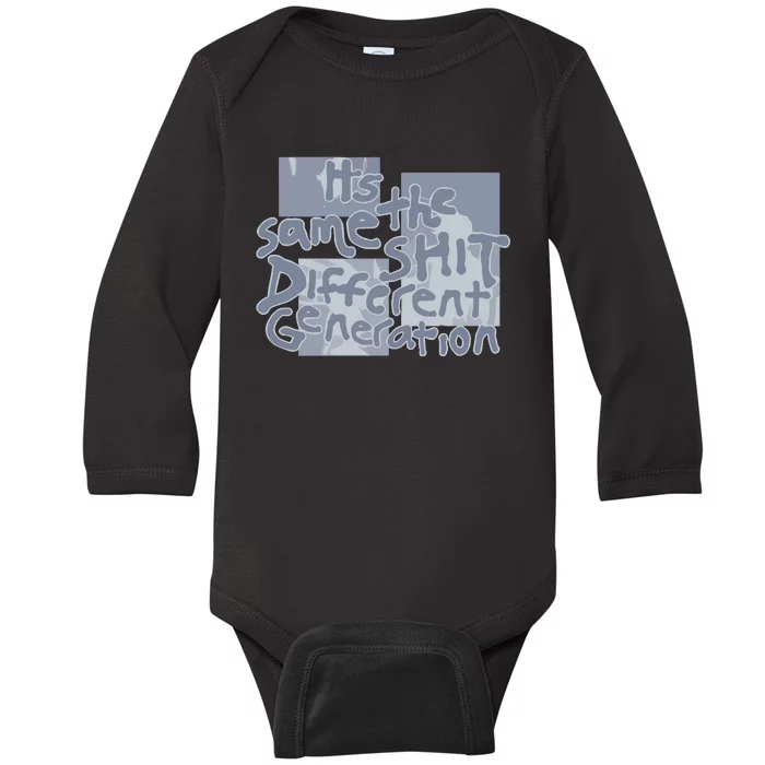 Rickymontgomery ItS The Same Shit Different Generation Limited Baby Long Sleeve Bodysuit