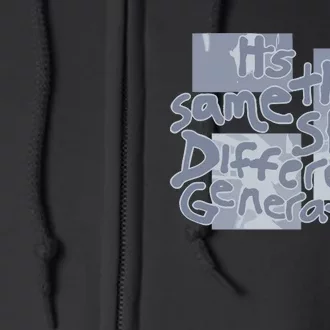 Rickymontgomery ItS The Same Shit Different Generation Limited Full Zip Hoodie