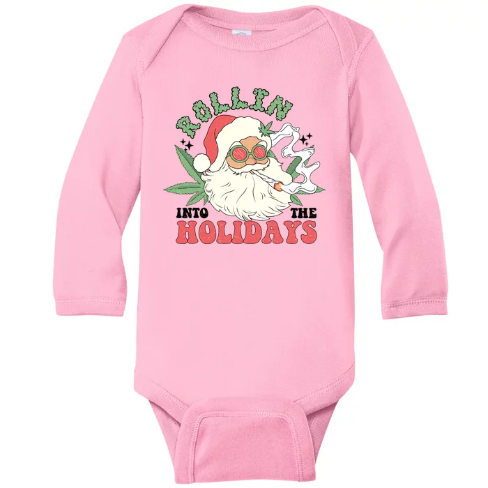 Rollin Into The Holidays Funny Marijuana Santa Baby Long Sleeve Bodysuit