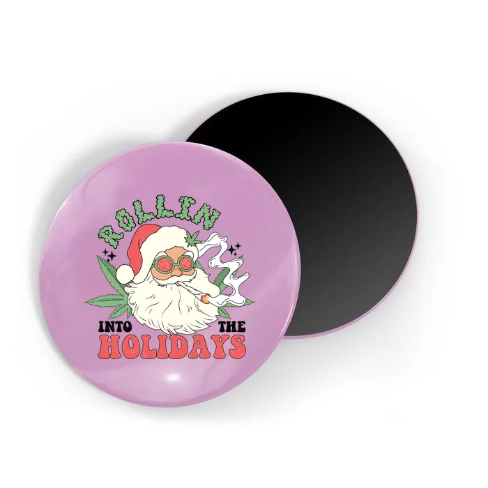 Rollin Into The Holidays Funny Marijuana Santa Magnet