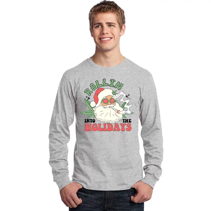 Rollin Into The Holidays Funny Marijuana Santa Tall Long Sleeve T-Shirt