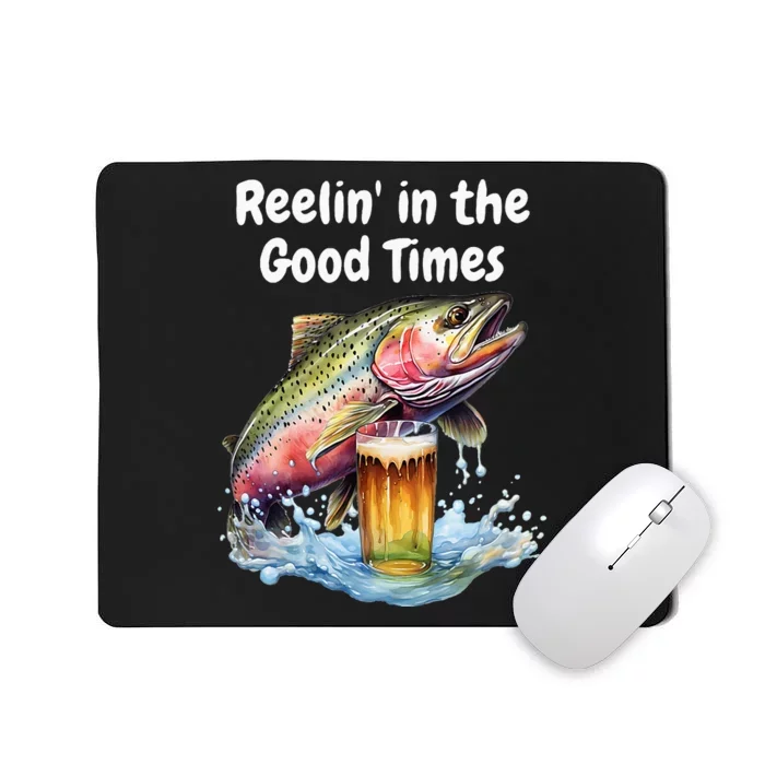 Reelin In The Good Times A Unique Fish & Beer Design Mousepad