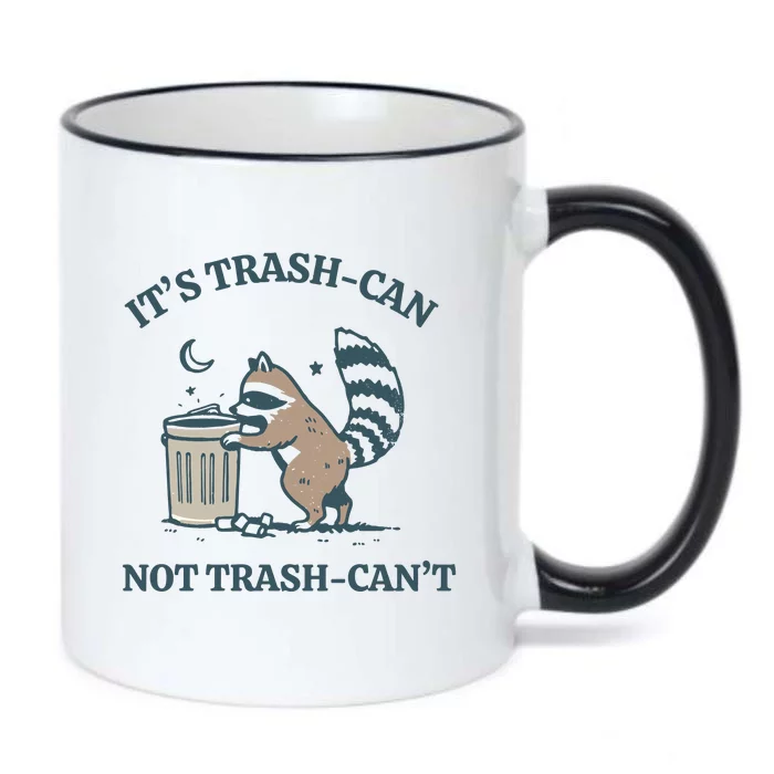 Racoon Its Trash Can Not Trash Cant Black Color Changing Mug