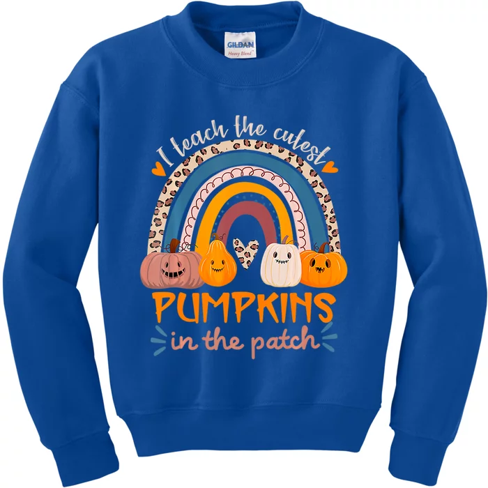 Rainbow I Teach The Cutest Pumpkins In The Patch Fall Season Gift Kids Sweatshirt