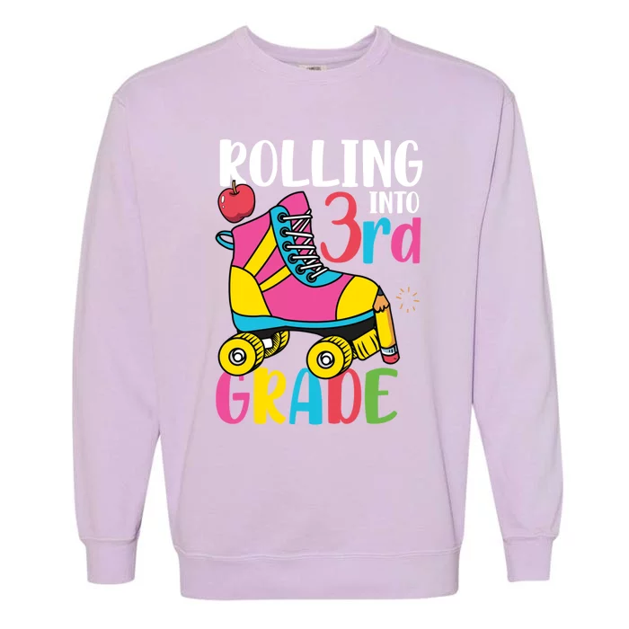 Rolling Into Third Grade Cute 3Rd Grade Cute Gift Garment-Dyed Sweatshirt