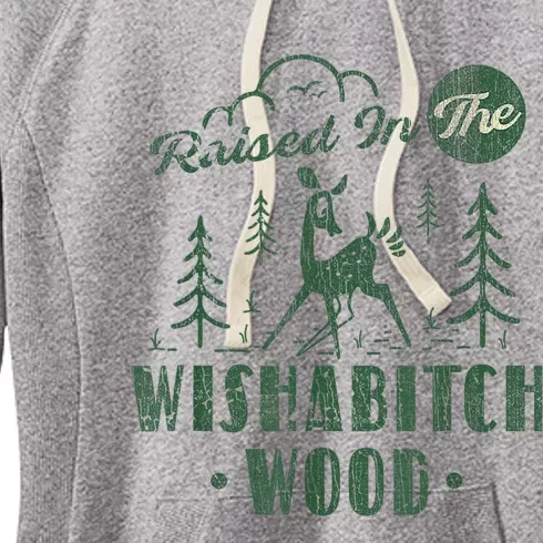 Raised In The Wishabitch Woods Funny Camping Women's Fleece Hoodie