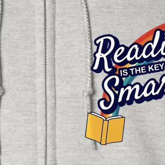 Reading Is The Key To Smart Full Zip Hoodie