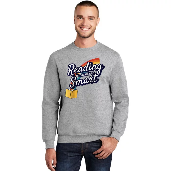 Reading Is The Key To Smart Raglan Tall Sweatshirt