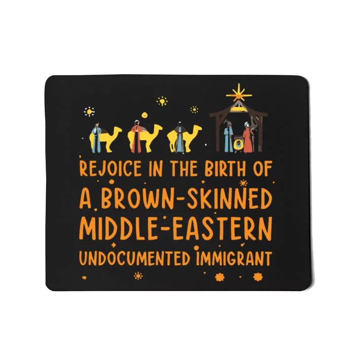 Rejoice In The Birth Of A Brown Skinned Middle Eastern Mousepad