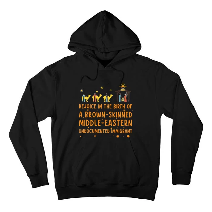 Rejoice In The Birth Of A Brown Skinned Middle Eastern Tall Hoodie