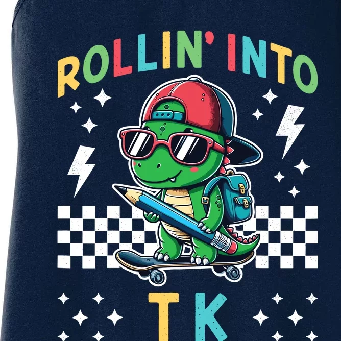 Rollin Into Tk Dinosaur First Day Of Tk I’M Ready For Tk Women's Racerback Tank