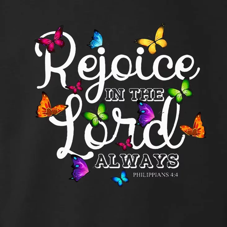 Rejoice In The Lord Always Philippians 44 Bible Verse Toddler Hoodie