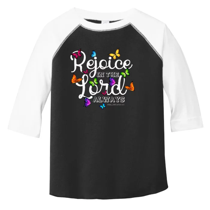 Rejoice In The Lord Always Philippians 44 Bible Verse Toddler Fine Jersey T-Shirt