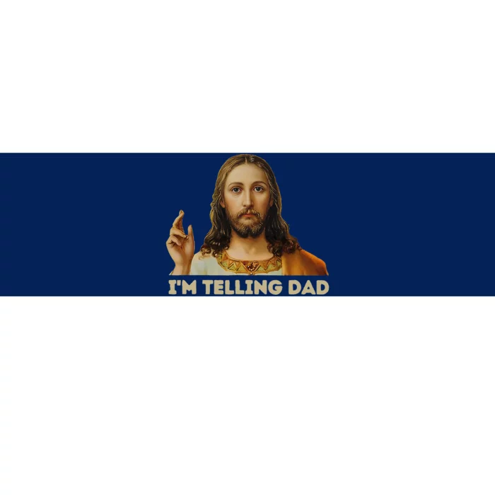 Retro IM Telling Dad Funny Religious Christian Jesus Bumper Sticker