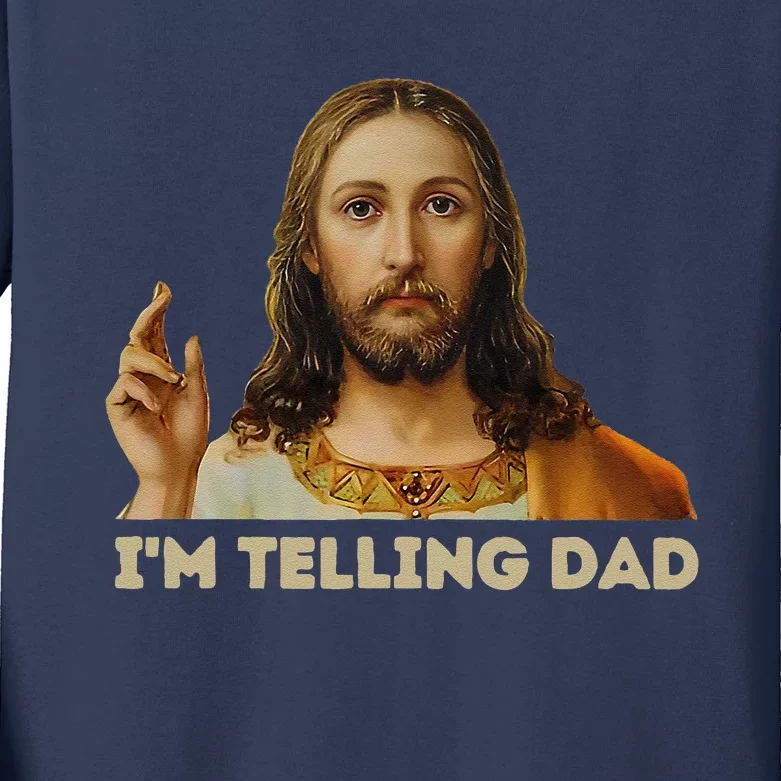 Retro IM Telling Dad Funny Religious Christian Jesus Kids Long Sleeve Shirt