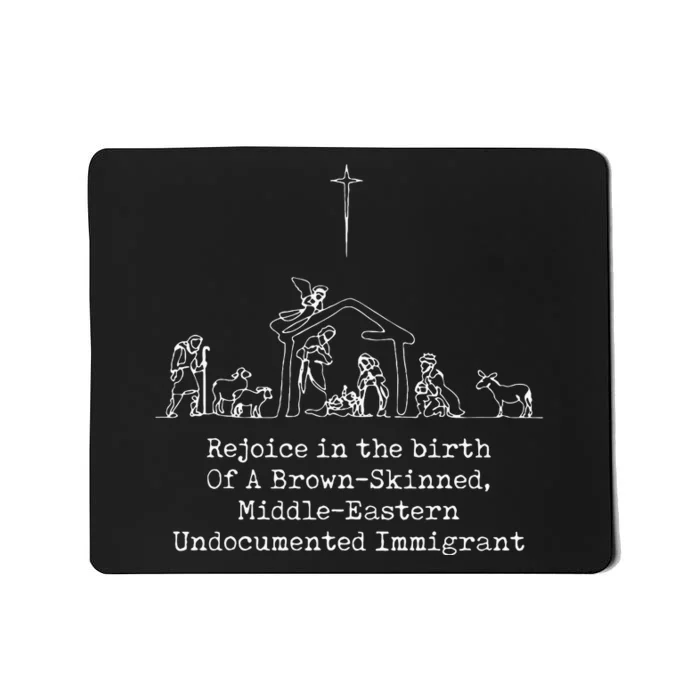 Rejoice In The Birth Of A Brownskinned Mousepad