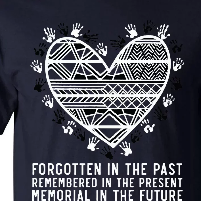 Remembered In The Present Orange Day Indigenous Children Tall T-Shirt