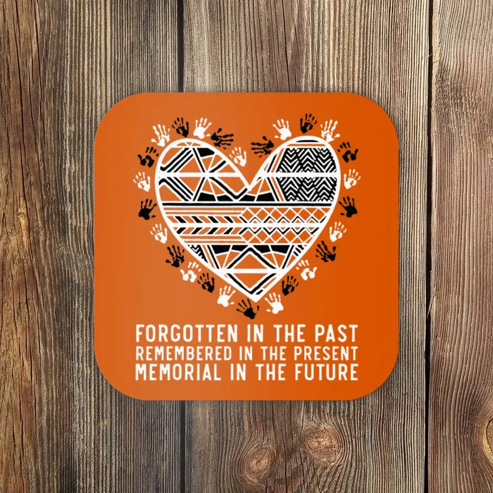 Remembered In The Present Orange Day Indigenous Children Coaster