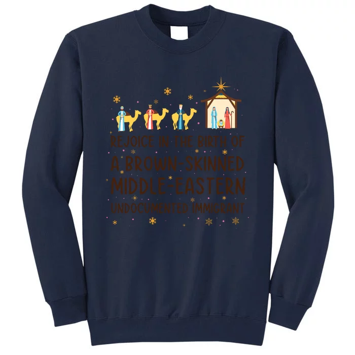 Rejoice In The Birth Of A Brownskinned Middle Eastern Tall Sweatshirt