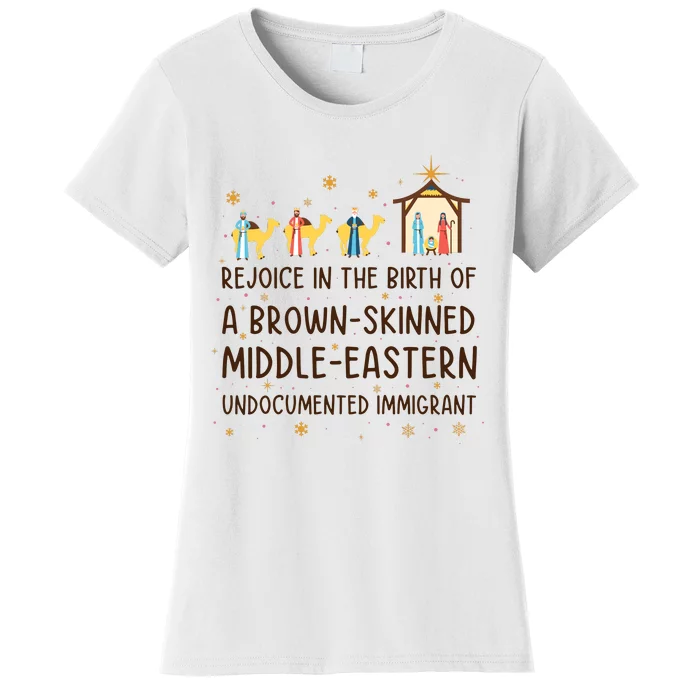 Rejoice In The Birth Of A Brownskinned Middle Eastern Women's T-Shirt