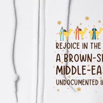 Rejoice In The Birth Of A Brownskinned Middle Eastern Full Zip Hoodie