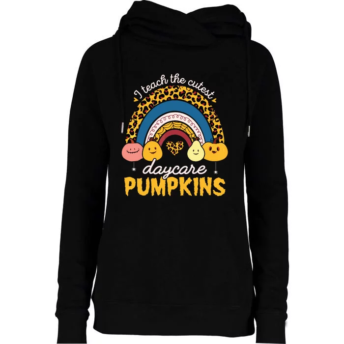 Rainbow I Teach The Cutest Pumpkin Halloween Daycare Teacher Womens Funnel Neck Pullover Hood