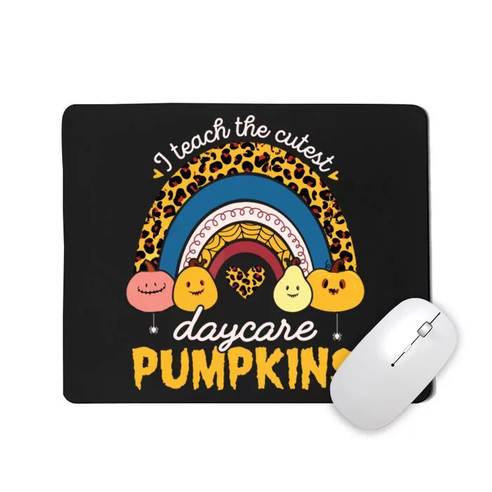 Rainbow I Teach The Cutest Pumpkin Halloween Daycare Teacher Mousepad