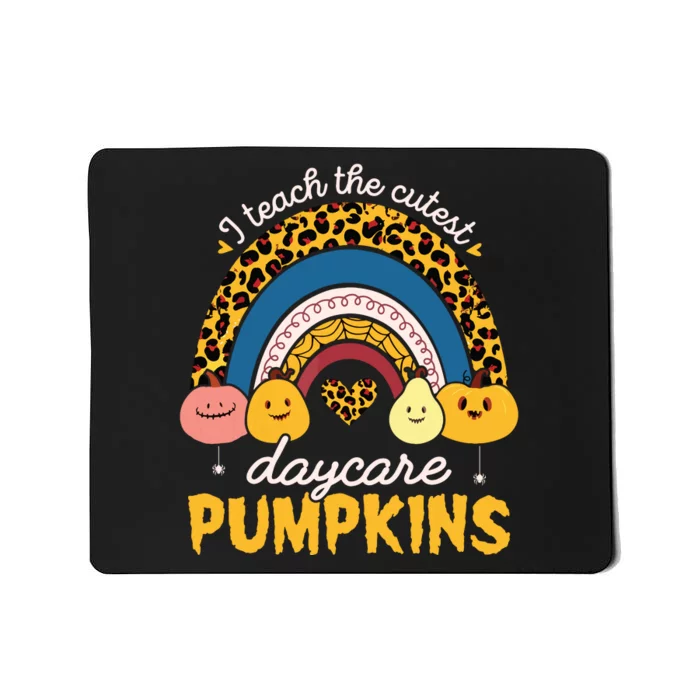 Rainbow I Teach The Cutest Pumpkin Halloween Daycare Teacher Mousepad