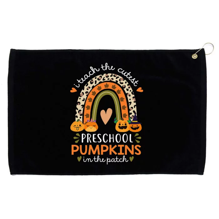 Rainbow I Teach The Cutest Pumpkins In Patch Fall Preschool Grommeted Golf Towel