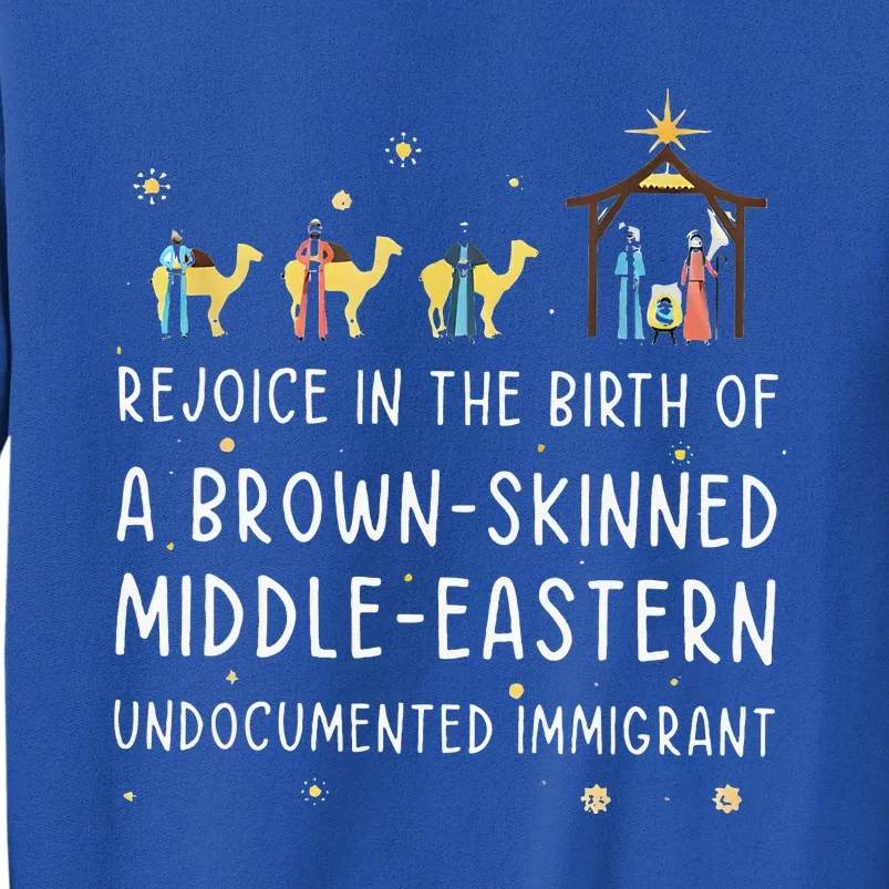 Rejoice In The Birth Of A Brown Skinned Middle Eastern Sweatshirt